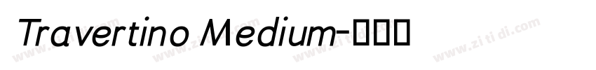 Travertino Medium字体转换